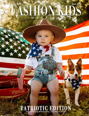 Fashion Kids Magazine | Issue #658 - Patriotic Edition