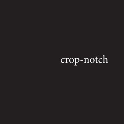 crop-notch