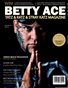 Betty Ace Tatz & Ratz & Stray Katz Magazine Jan-Feb #1 Issue