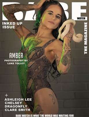 BABE WATCH PRESENTS INKED UP ISSUE VOL 131 FT AMBER