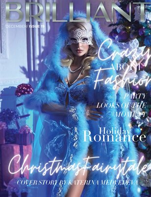 BRILLIANT MAGAZINE DECEMBER/ISSUE 19