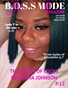 B.O.S.S MODE Magazine July Edition 2021