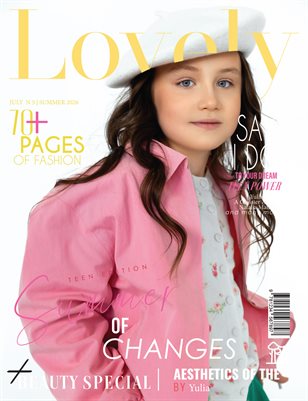 LOVELY Magazine | The July Teen Edition | Vol.5 | 2026