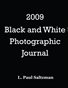 2009 Journal of B&W photography