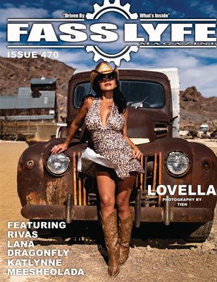 FASS LYFE ISSUE 470 FT LOVELLA
