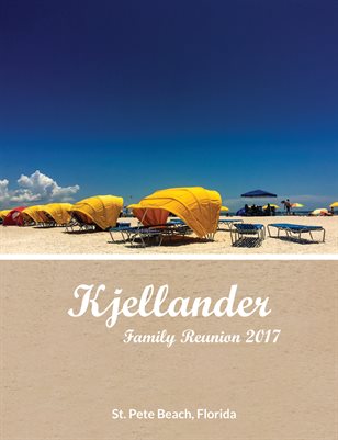 Kjellander Family Reunion 2017