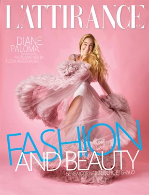 L'ATTIRANCE French Mag Fashion and Beauty Vol. 19 April 2022