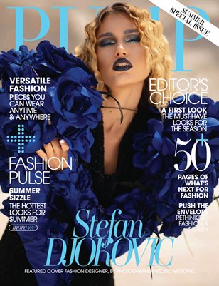 PUMP Magazine | The July Summer Preview | Ultimate Fashion and Beauty Vol.4 | June 2021