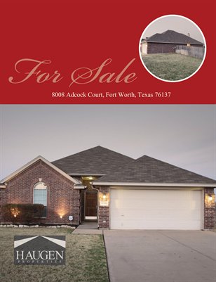 Haugen Properties -  8008 Adcock Court, Fort Worth, Texas 76137 