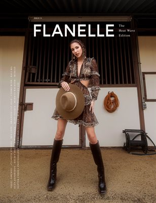 Flanelle Magazine Issue #31 - Heat Wave Edition V4
