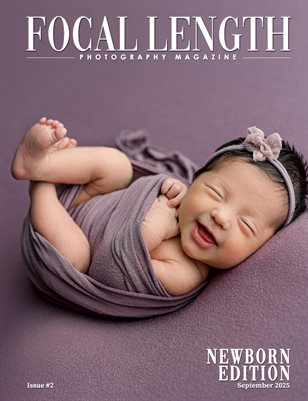 Focal Length Photography Magazine | Issue #2 - Newborn Edition