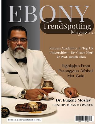 Ebony TrendSpotting Magazine Issue No. 002