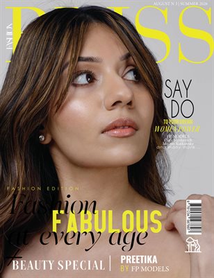 BLISS Magazine | The August Fashion Edition | Vol.3 | 2026