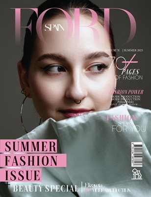 FORD Magazine | The August Fashion & Beauty Edition | Vol.1 | 2025
