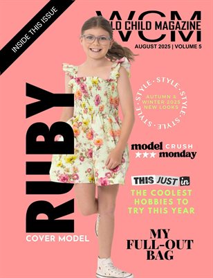 Wild Child Magazine August 2025 Volume 5