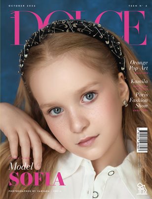 DOLCE Magazine | The October Teen Edition | Vol.4 | 2026