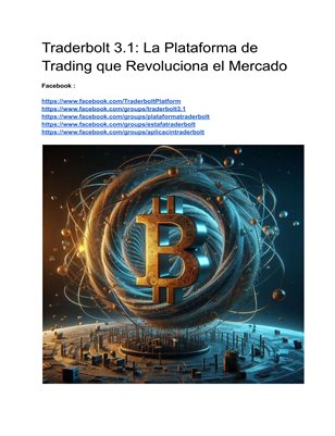  Traderbolt 3.1: La Plataforma de Trading que Revoluciona el Mercado