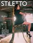 STiLETTO Magazine 11 Ft. Kaila Christina