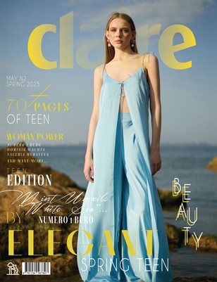 CLAIRE Magazine | The May Teen Edition | Vol.2 | 2025