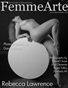 FemmeArte Magazine September 2017 Issue #5 Cover Model: Rebecca Lawrence 