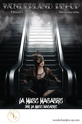 Wonderland Pin-up Novembre 2024 édition 7 La Muse Macabre poster de couverture