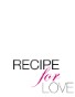 Recipe for Love -- Robideaux Wedding