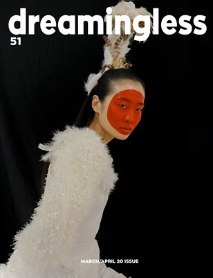 DREAMINGLESS MAGAZINE - ISSUE 51 - PART TWO