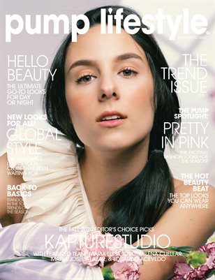 PUMP Magazine | The Trend Issue | Vol.1 | Sept. 2020