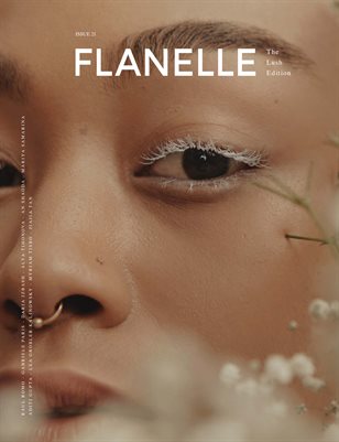 Flanelle Magazine Issue 21 - The Lush Edition v1
