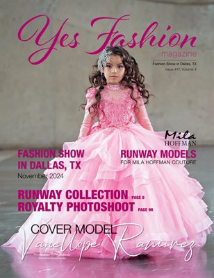 Yes Fashion Magazine, Issue #47 Volume 4, November 2024