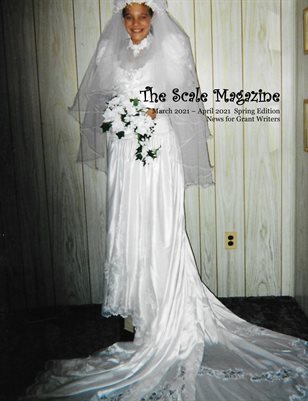 Scale Magazine March 2021 - Bridal Ideas, Grant Preparation