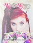 Weird and Wonderful Wedding World
