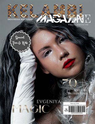 Kelambi Magazine Special Teen Kids February 2026 Vol 030