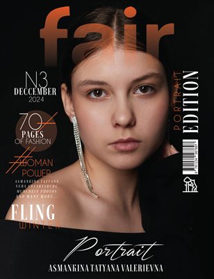FAIR Magazine | The December Portrait Edition | Vol.3 | 2024
