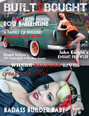 Built Not Bought Magazine Issue 12