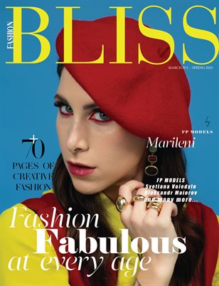 BLISS Magazine | The March Fashion Edition | Vol.1 | 2025