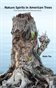 Nature Spirits in American Trees