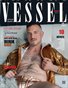VESSEL Lifestylish Magazine W23 Vol 1