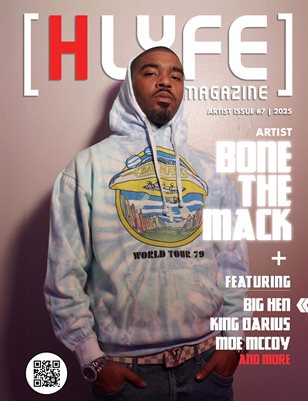 High Lyfe Magazine #7 With Bone The Mack