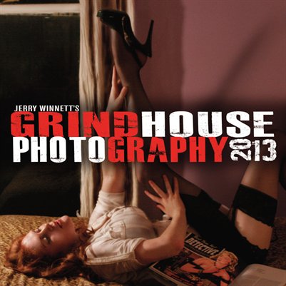 Jerry Winnett's GRINDHOUSE CREATIVE 2013 Calendar