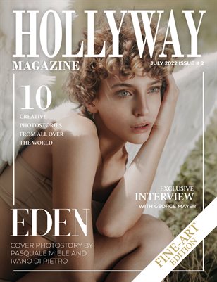 HOLLYWAY Magazine July 2022 Issue #2 | FINE-ART EDITION