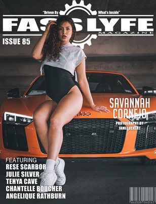 FASS LYFE ISSUE 85 FT. SAVANNAH CORNEJO