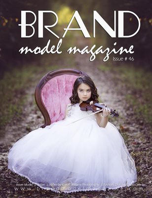 Brand Model Magazine  Issue # 46