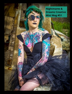 Nightmares & Dreamz Creative Mini Mag #51