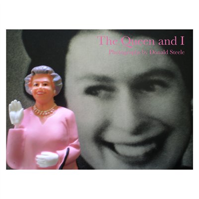 The Queen and I: Photographs by Donald Steele