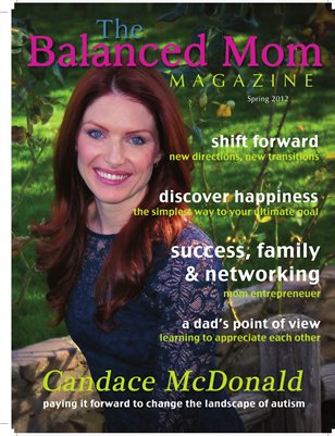 The Balanced Mom Magazine - Spring 2012