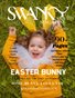 Swanky Kids Magazine Easter Special 2022 VOL XVII Issue 2