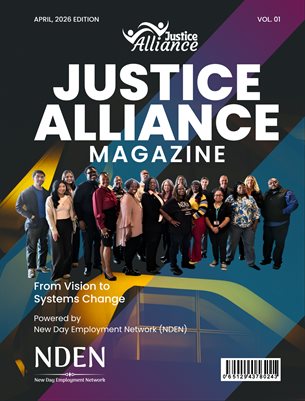 Justice Alliance Magazine April 2026 Edition