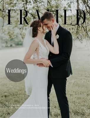 Framed Photographer Magazine | Issue 203 | Weddings