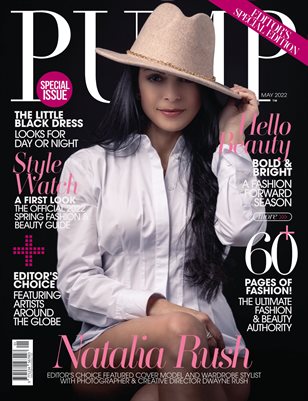 PUMP Magazine | Editor's Choice Quarterly Awards | Fashion Awards | Vol.4 | May 2022